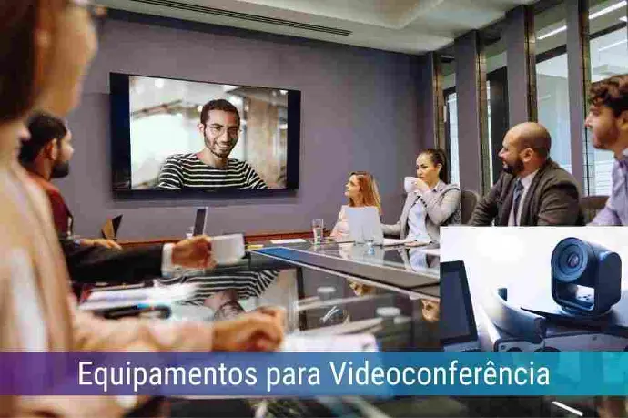 Locação de Equipamentos para Videoconferência